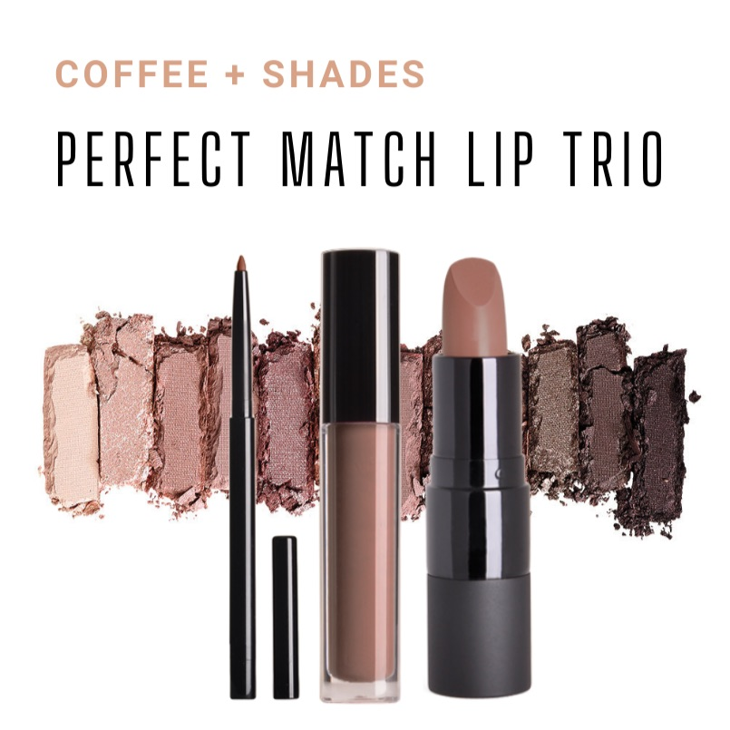 Perfect Match Lip Trio- COFFEE + SHADES