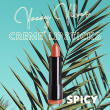 VACAY VIBES  Creme' Moisture Rich Lipstick